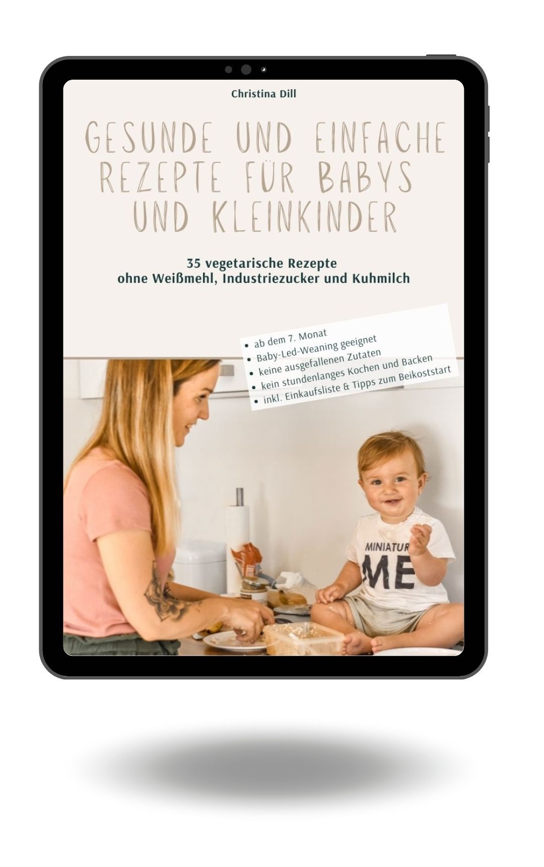 Gesunde und einfache Rezepte für Babys und Kleinkinder
