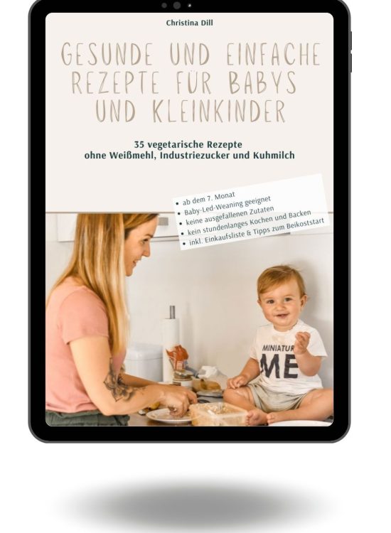 Gesunde und einfache Rezepte für Babys und Kleinkinder – 4. Auflage 2022_CVA Gesunde und einfache Rezepte für Babys und Kleinkinder